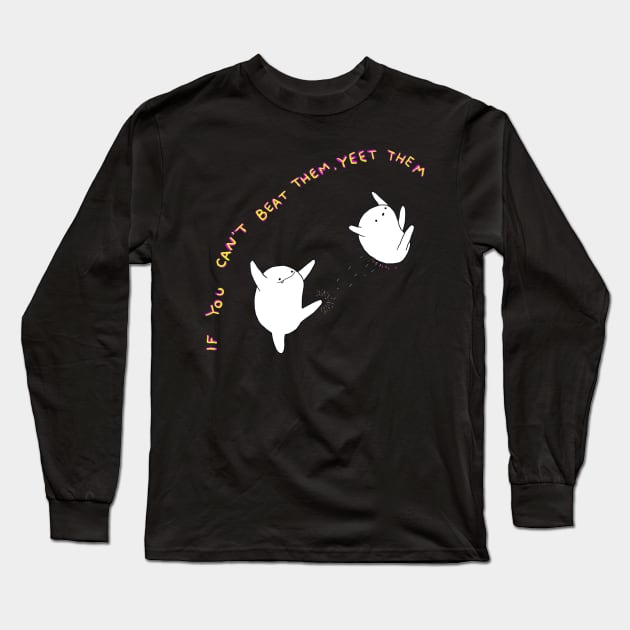 If you can't beat them Long Sleeve T-Shirt by lousydrawingsforgoodpeople